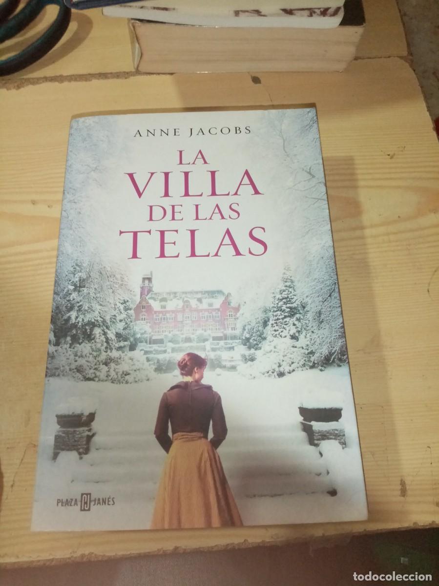 Libros de segunda mano: LA VILLA DE LAS TELAS. ANNE JACOBS PRIMERA EDICION. EST3B5 - Foto 1
