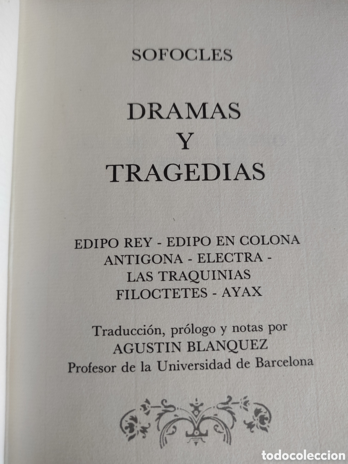 Libros de segunda mano: TRAGEDIAS GRIEGAS ESQUILO, EURIPIDES, SOFOCLES - AMIGOS DEL CIRCULO DEL BIBLIOFILO 3 TOMOS COMPLETA - Foto 6