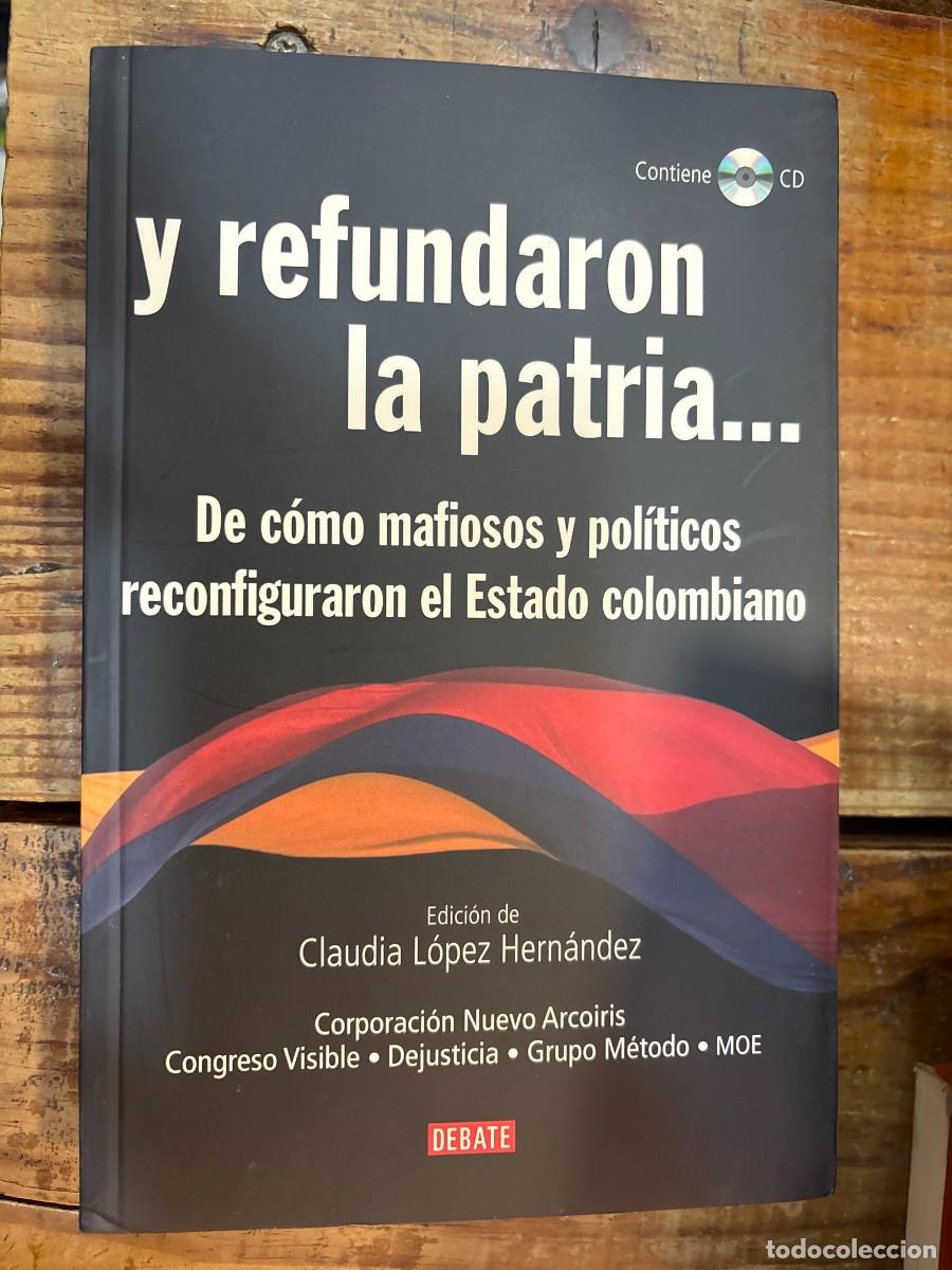 Gebrauchte B&uuml;cher: Y refundaron la patria TRSAA LOPEZ HERNANDEZ, CLAUDIA