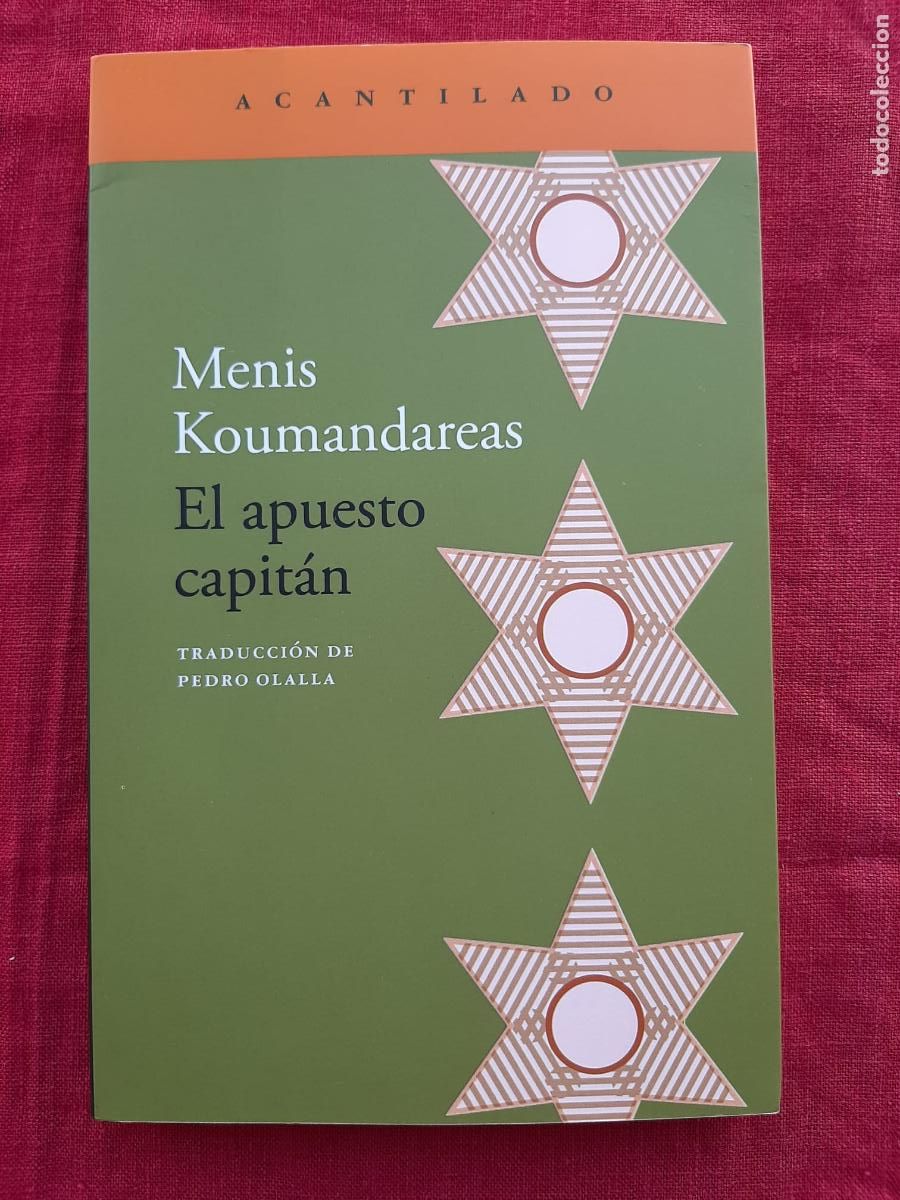 Libros de segunda mano: El apuesto capit&aacute;n - Koumandareas, Menis