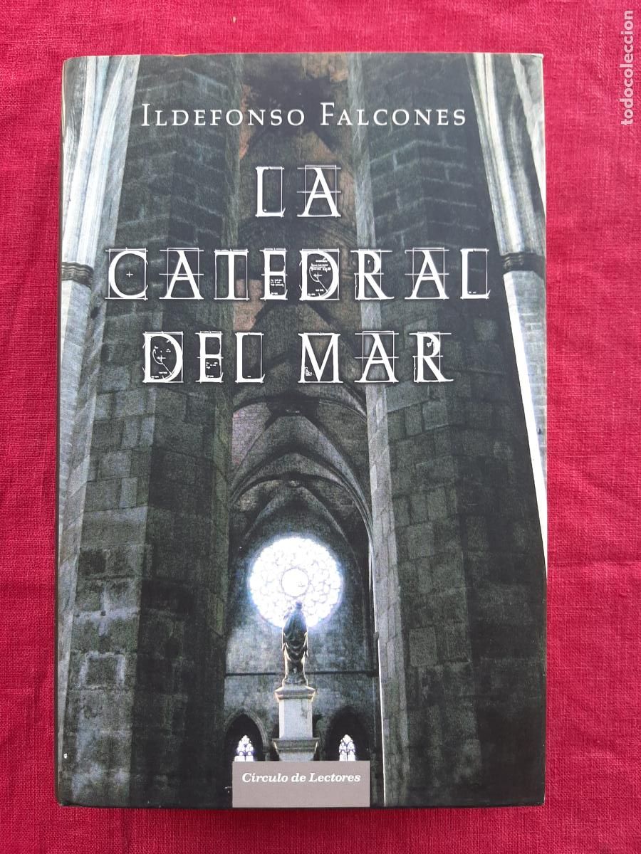Livres d'occasion: La catedral del mar - Falcones, Ildefonso