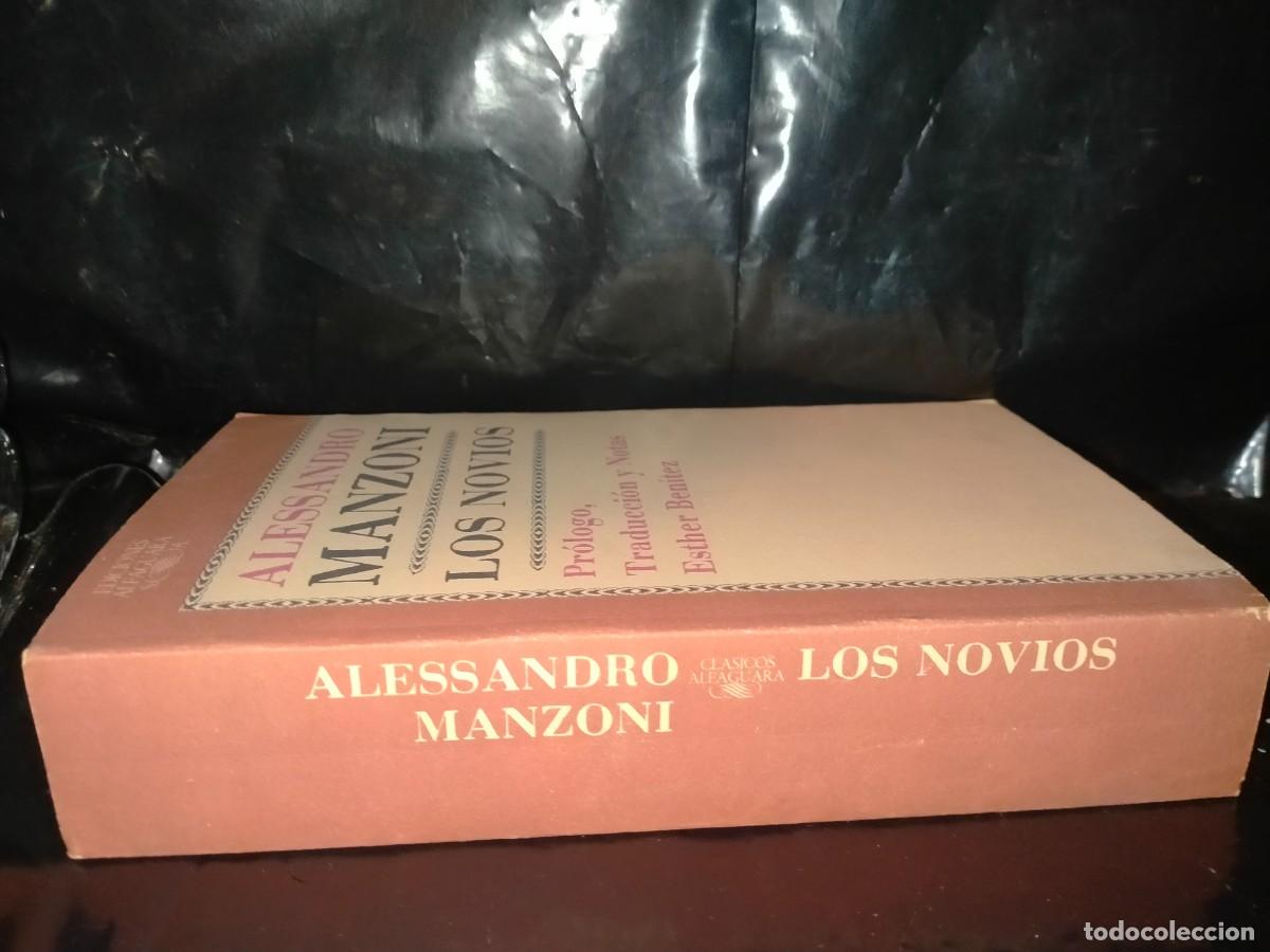 Libros de segunda mano: ALESSANDRO MANZONI. LOS NOVIOS .ALFAGUARA - Foto 5