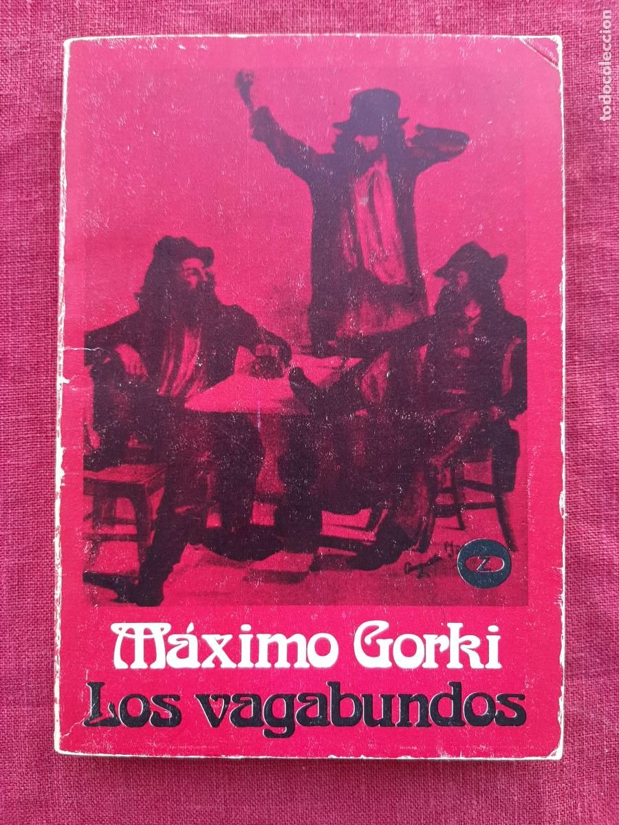 Los vagabundos - Gorki, M&aacute;ximo