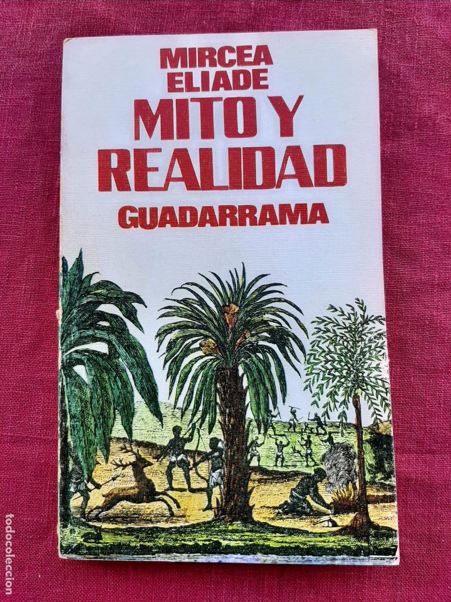 Libros de segunda mano: Mito y realidad - Eliade, Mircea - Foto 1