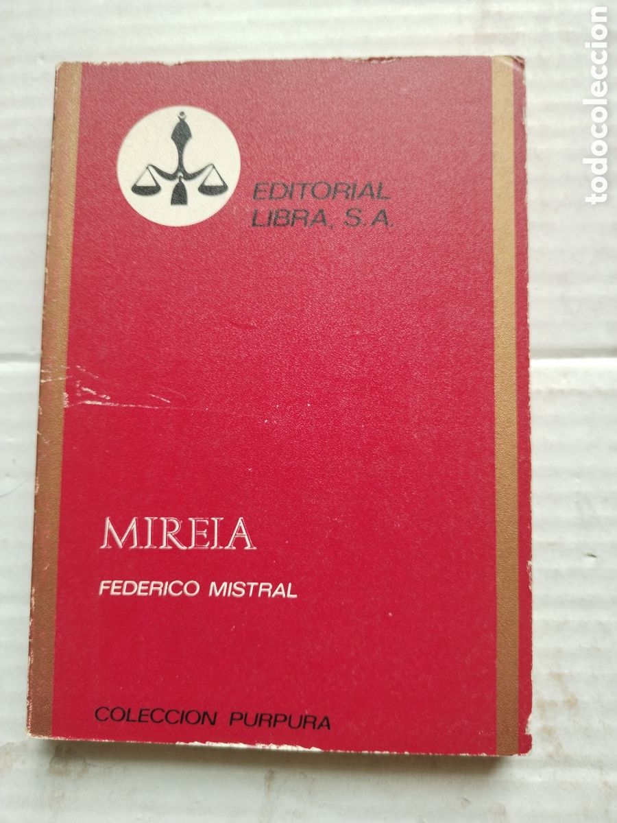 Livres d'occasion: MIREIA/FEDERICO MISTRAL