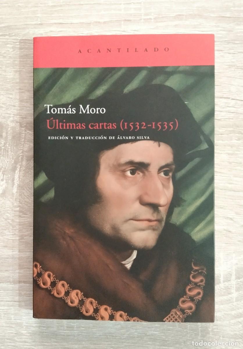 Libros de segunda mano: ULTIMAS CARTAS (1532-1535) - Tomas Moro - Foto 1