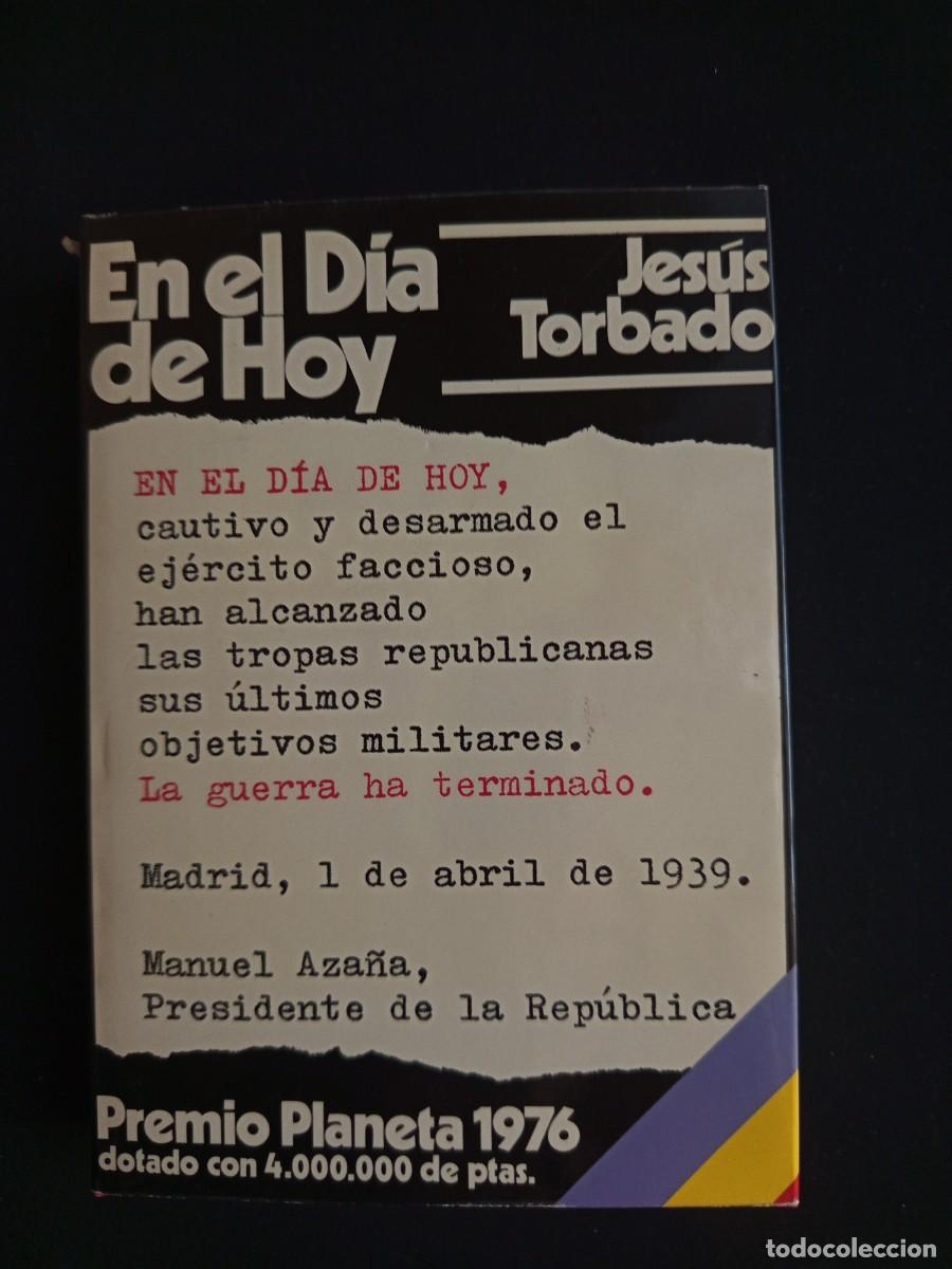 Libros de segunda mano: EN EL D&Iacute;A DE HOY, DE JES&Uacute;S TORBADO, PLANETA - Foto 1