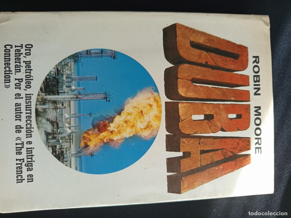 Libros de segunda mano: DUBAI, DE ROBIN MOORE, PLAZA Y JANES - Foto 1