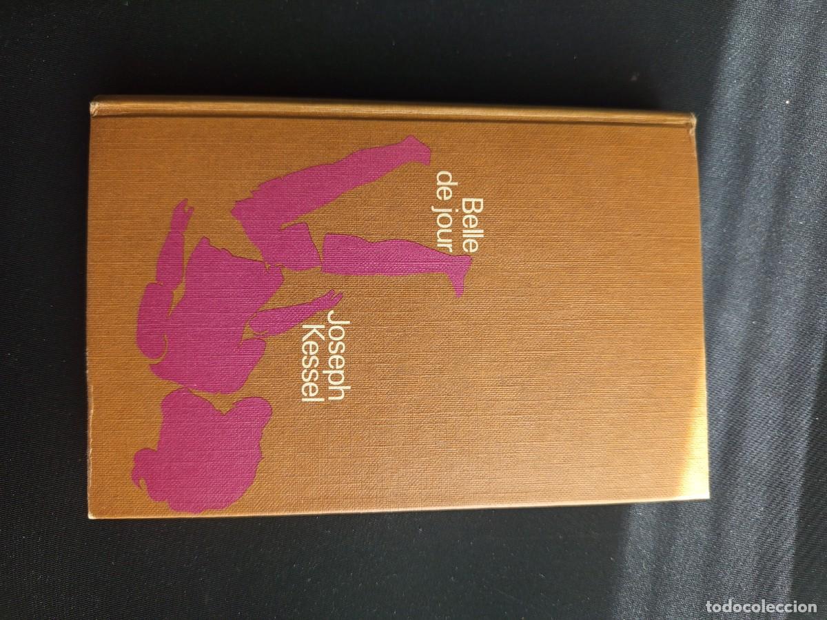 Libros de segunda mano: BELLE DE JOUR, DE J. KESSEL, C&Iacute;RCULO DE LECTORES - Foto 1