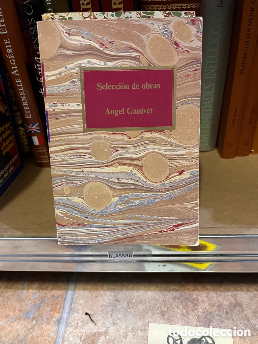 Libros de segunda mano: Blas58B selecci&oacute;n de obras de Angel Ganivet - Foto 1