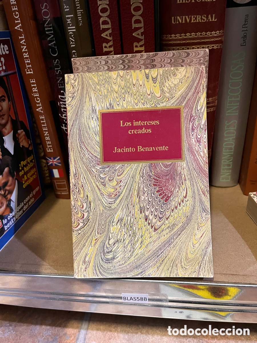 Libros de segunda mano: Blas58B los intereses creados - Jacinto Benavente - Foto 1