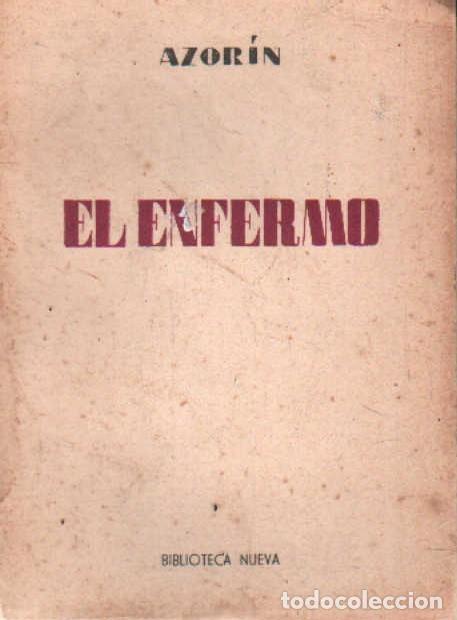 Libros de segunda mano: EL ENFERMO. AZOR&Iacute;N. A-LESP-1077 - Foto 1