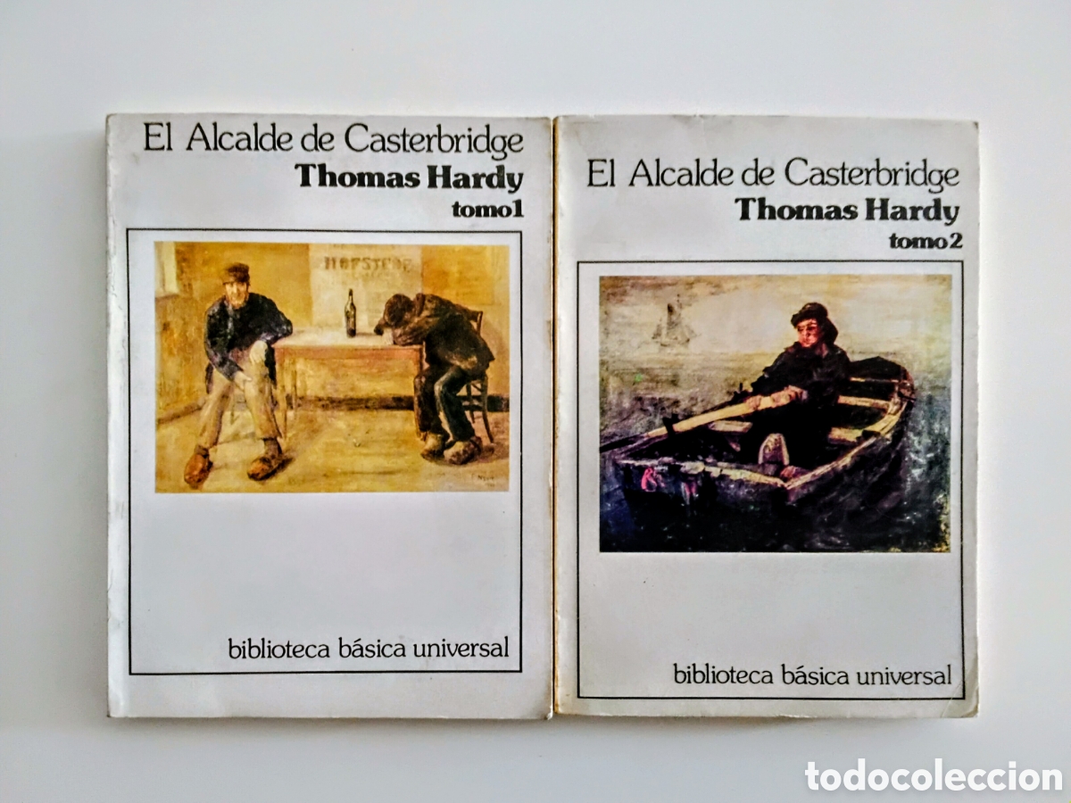 Libros de segunda mano: Thomas Hardy &mdash; El alcalde de Casterbridge. Dos tomos. (Biblioteca B&aacute;sica Universal, 1980) - Foto 1