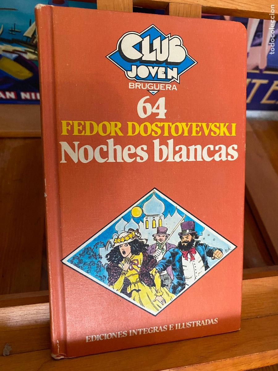 Libros de segunda mano: NOCHES BLANCAS. F&Eacute;DOR DOSTOYEVSKI. EDITORIAL BRUGUERA - Foto 1