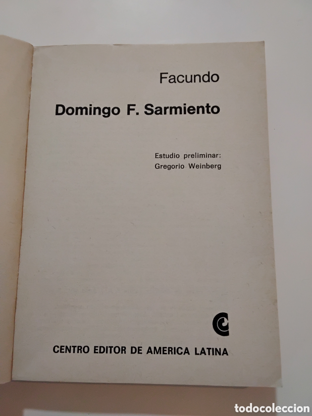 Libros de segunda mano: Facundo &mdash; Domingo F. Sarmiento (Biblioteca B&aacute;sica Universal, 1978) - Foto 2