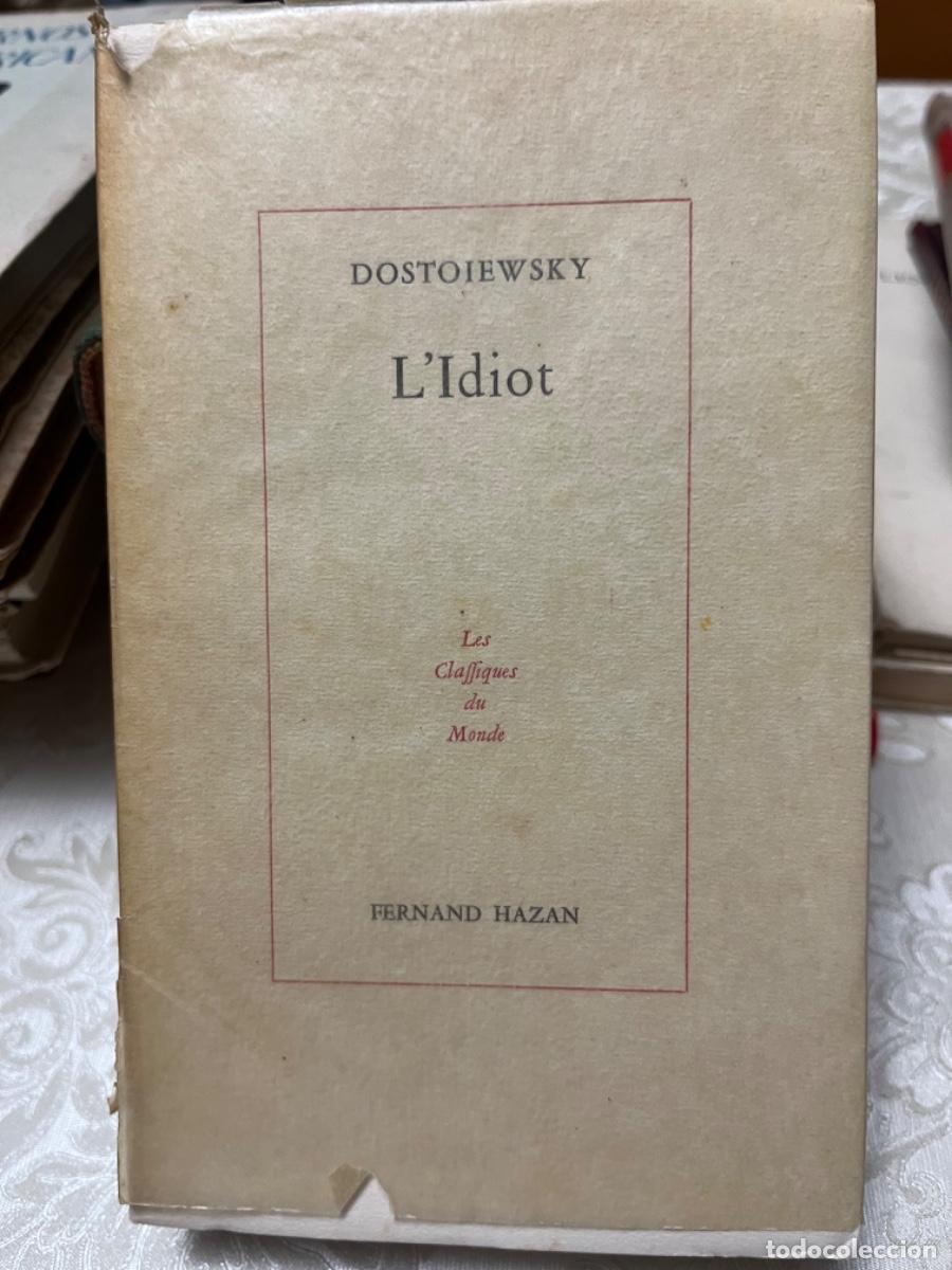 Libros de segunda mano: Dostoievsky, Fiodor.- LIdiot - Foto 1