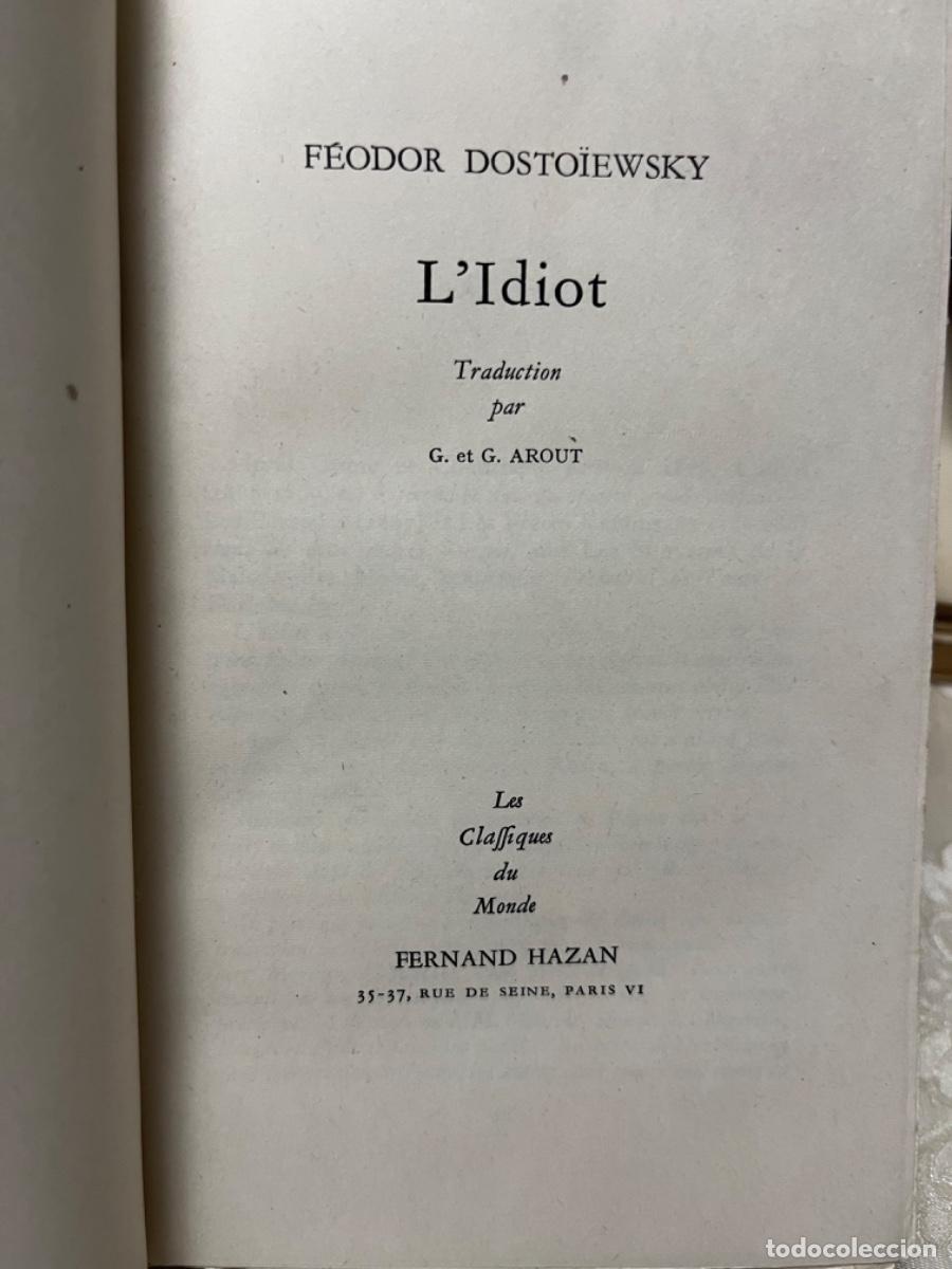 Libros de segunda mano: Dostoievsky, Fiodor.- LIdiot - Foto 3