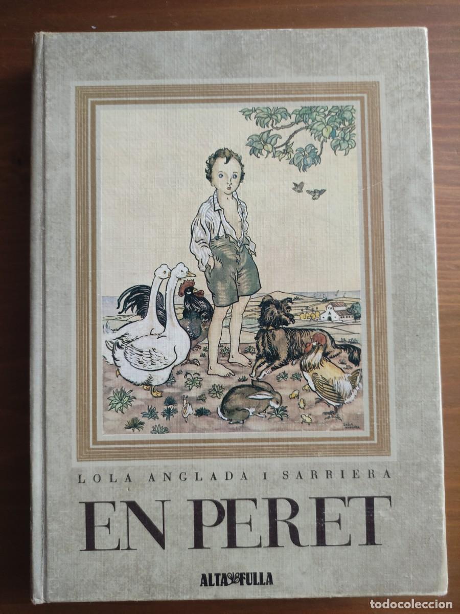 Libros de segunda mano: EN PERET. LOLA ANGLADA I SARRIERA - Foto 1