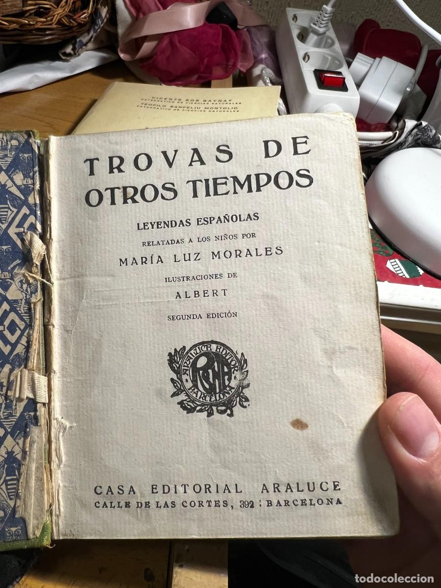 Libros de segunda mano: TROVAS DE OTROS TIEMPOS - MARIA LUZ MORALES - Foto 2