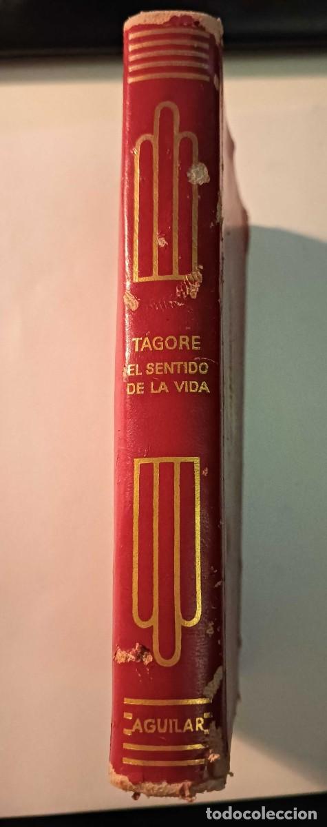 Libros de segunda mano: Libro Tagore &rdquo;El Sentido de la Vida&rdquo; - Edici&oacute;n Especial 1968 - &iexcl;Ejemplar Coleccionable! - Foto 2