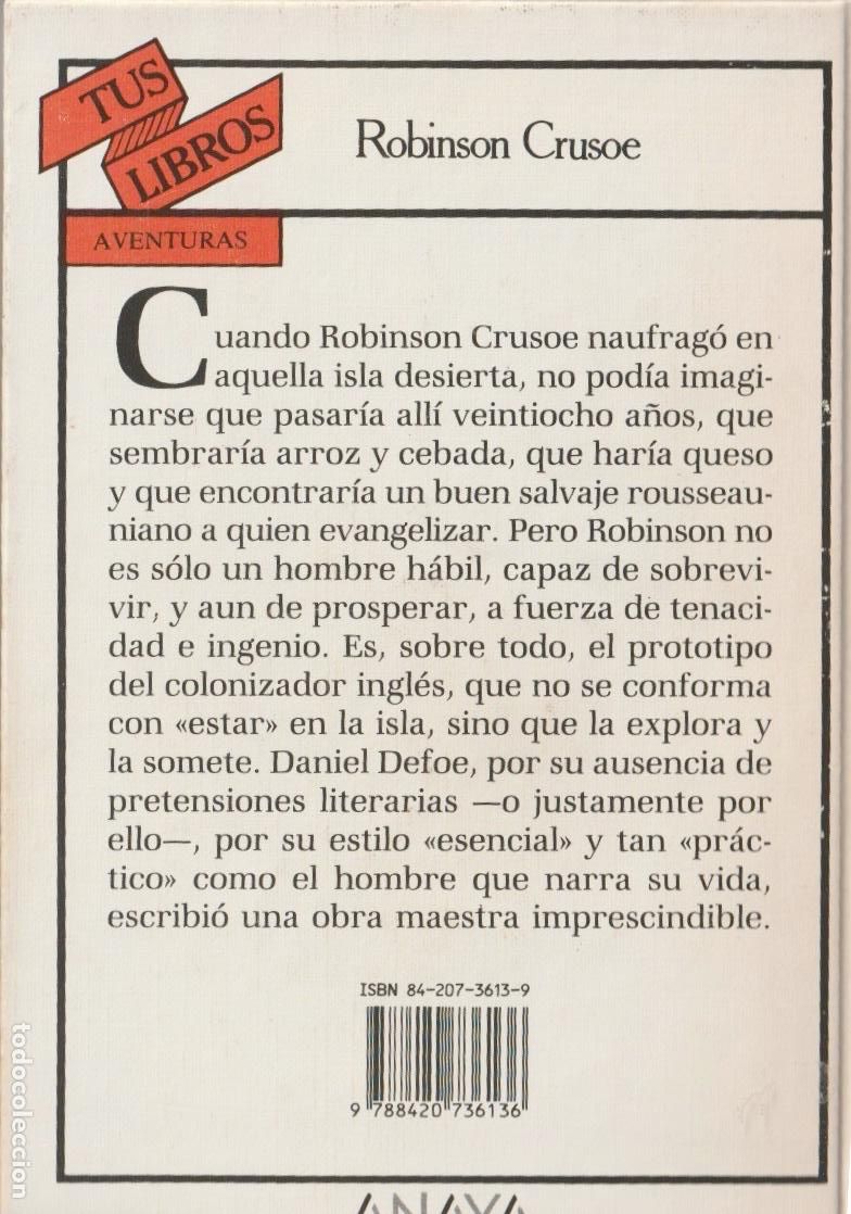 Libros de segunda mano: Robinson Crusoe / Daniel Defoe * ANAYA TUS LIBROS * - Foto 2
