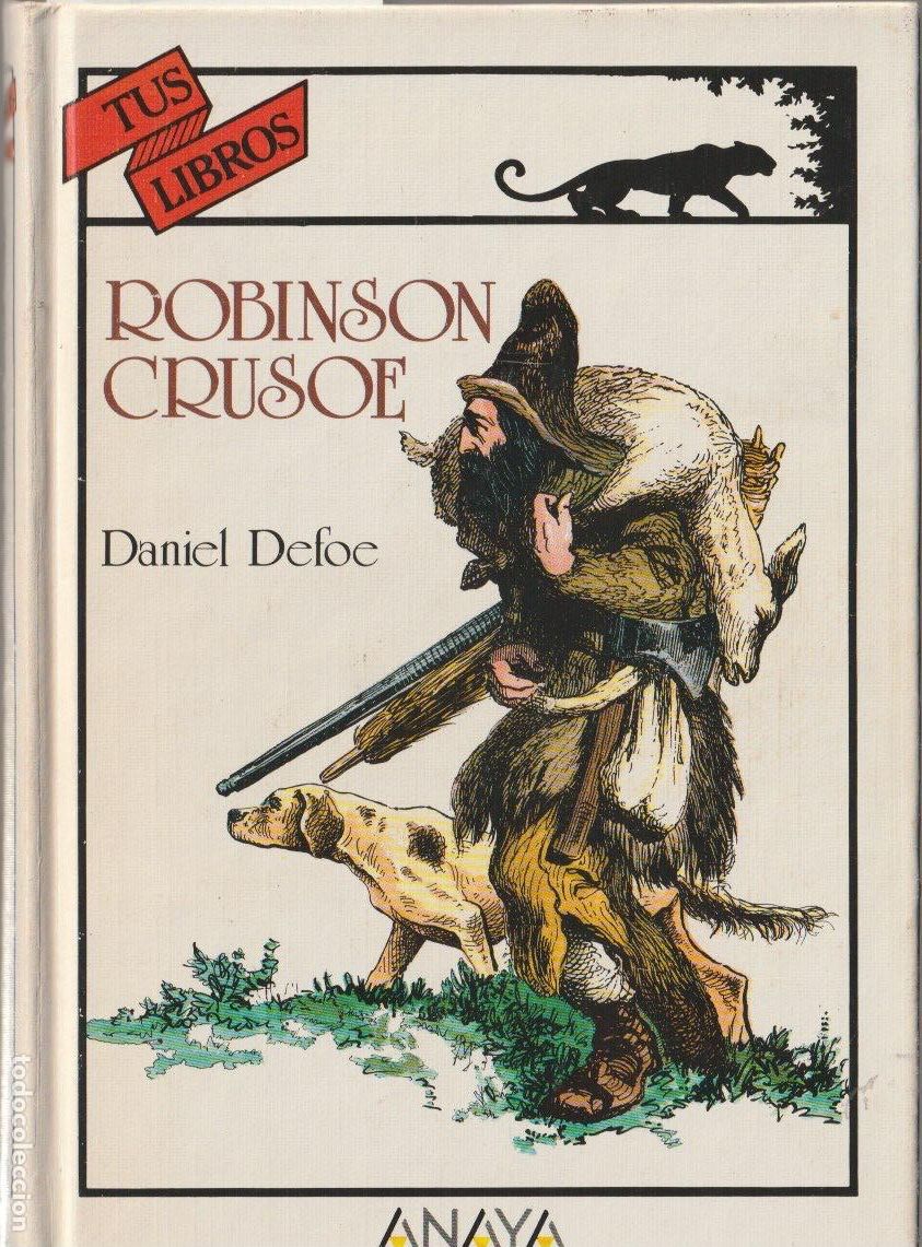 Libros de segunda mano: Robinson Crusoe / Daniel Defoe * ANAYA TUS LIBROS * - Foto 1