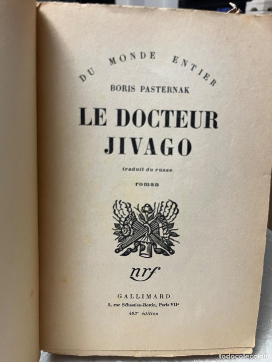 Libros de segunda mano: Pasternak, Boris.- Le docteur Jivago - Foto 3