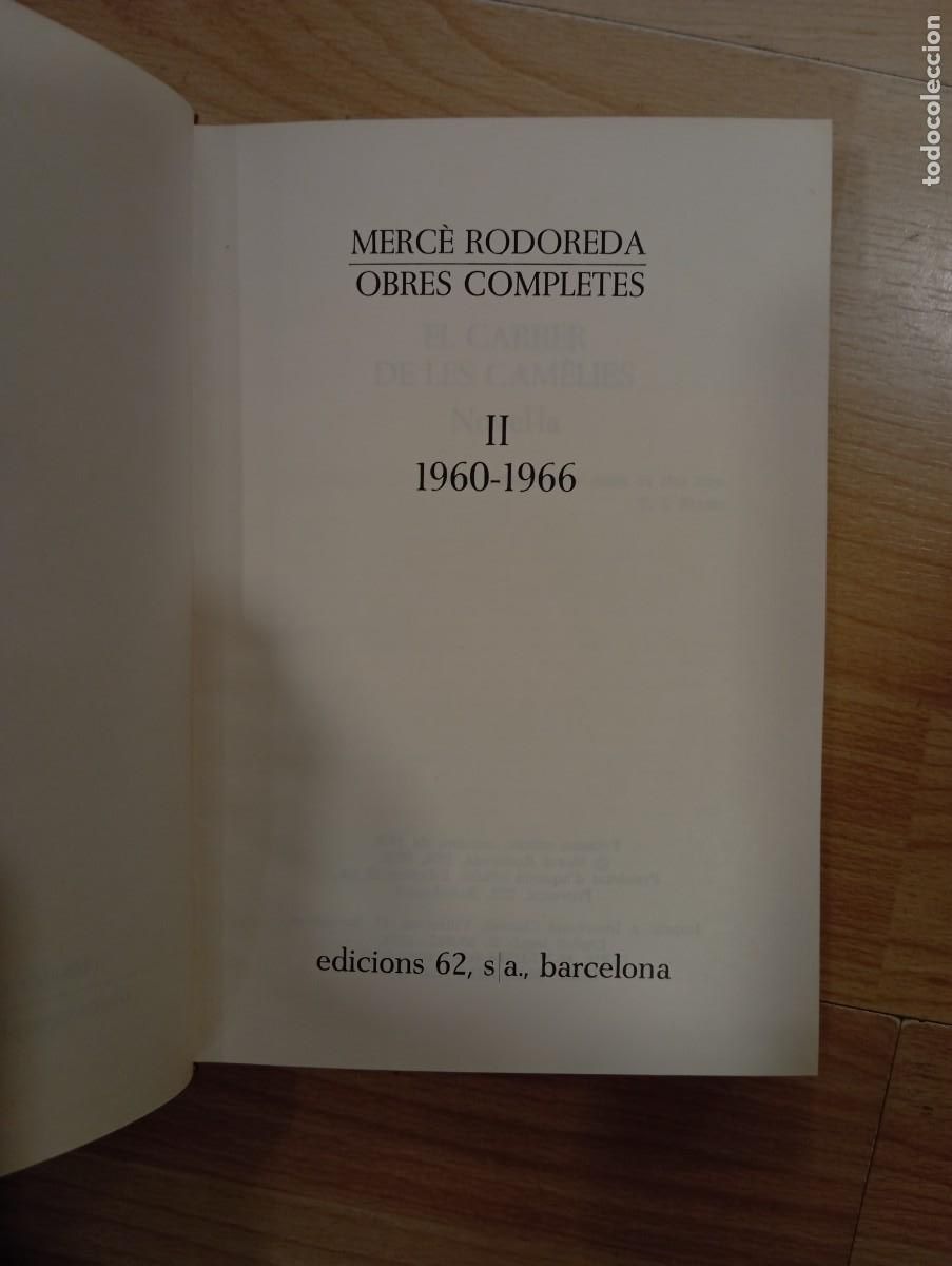 Libros de segunda mano: Obres completes. Merc&egrave; Rodoreda 2. 1960-1966. Edicions 62. - Foto 2