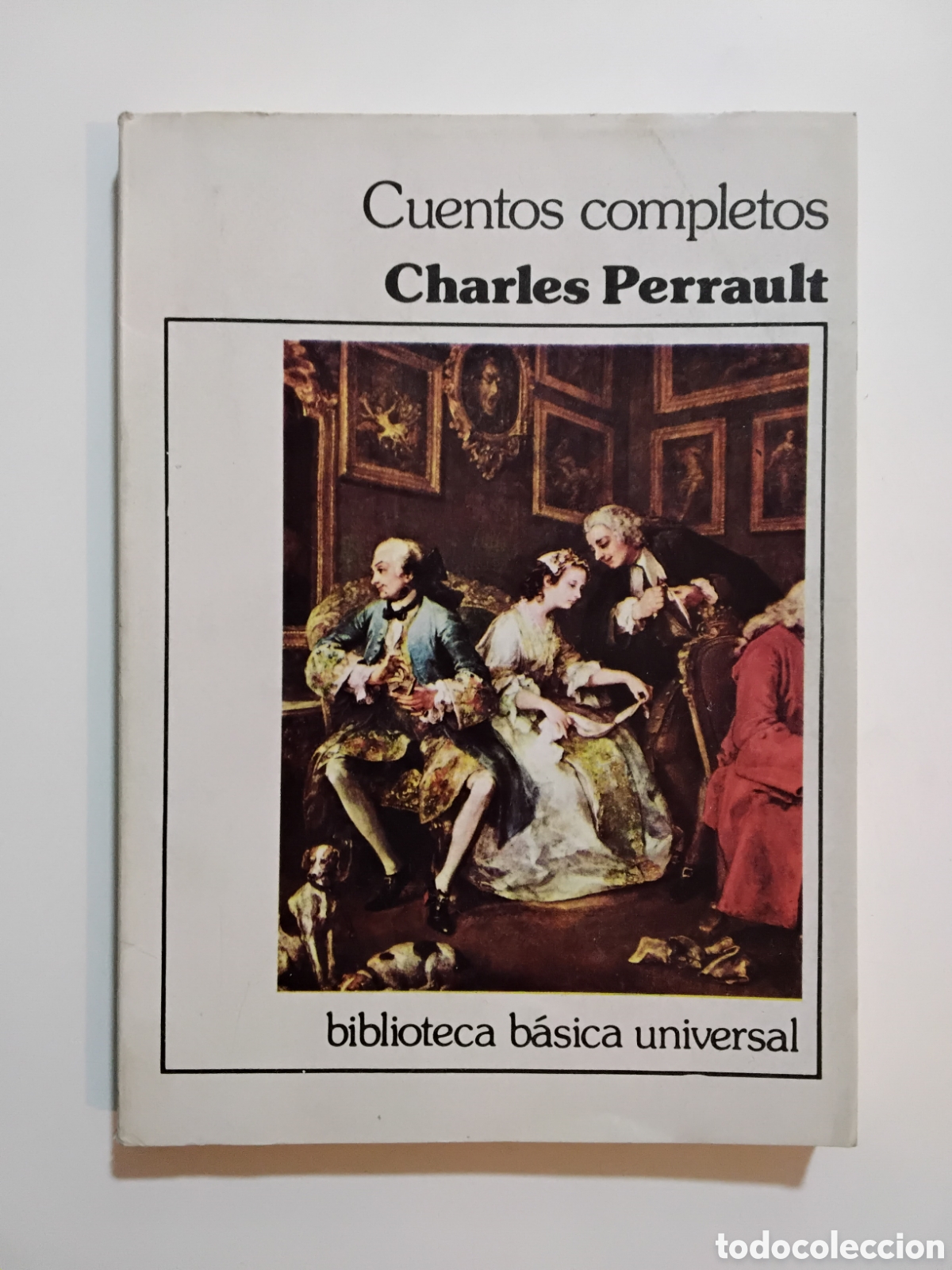 Libros de segunda mano: Cuentos completos &mdash; Charles Perrault (Biblioteca B&aacute;sica Universal, 1982) - Foto 1