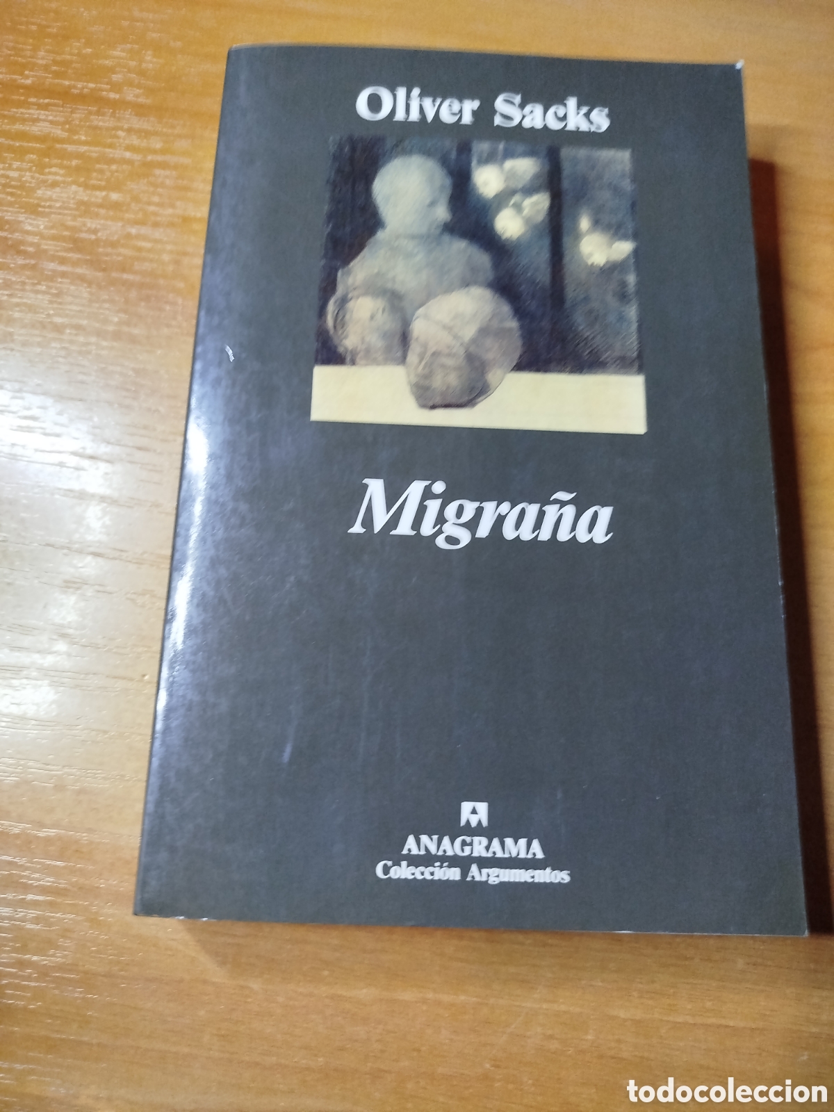 Libros de segunda mano: Migra&ntilde;a Oliver sacks. Anagrama colecci&oacute;n argumentos - Foto 1