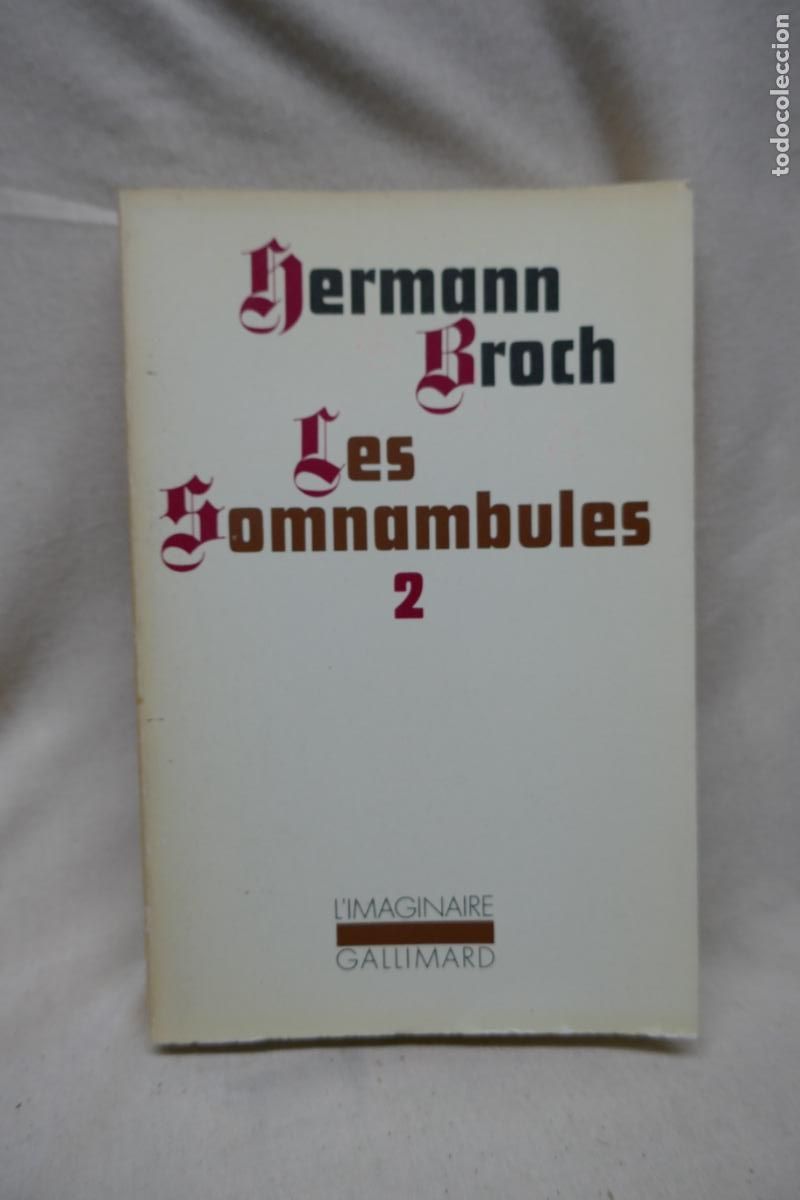 Libros de segunda mano: Les Son&aacute;mbules 2 - Hermann Broch (en Franc&eacute;s) - Foto 1