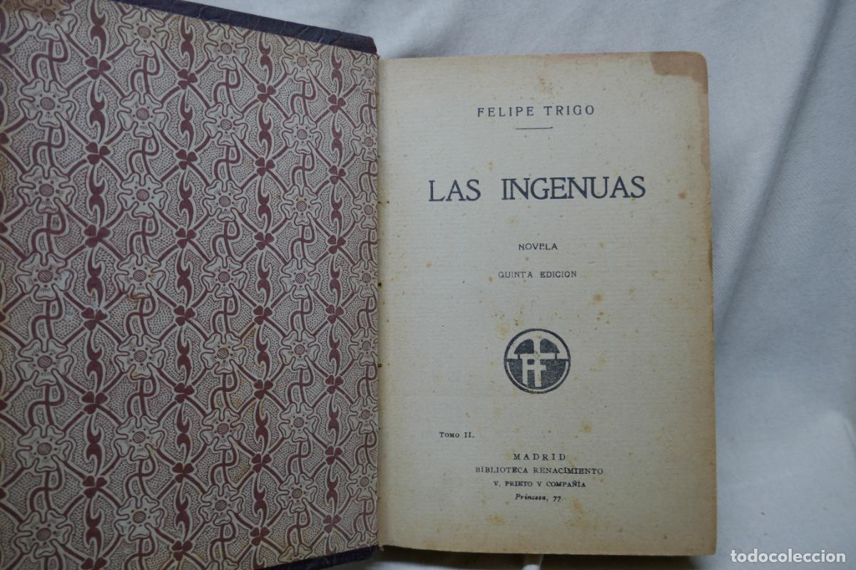 Libros de segunda mano: Las ingenuas - 2&ordf; parte.- Trigo, Felipe - Foto 8
