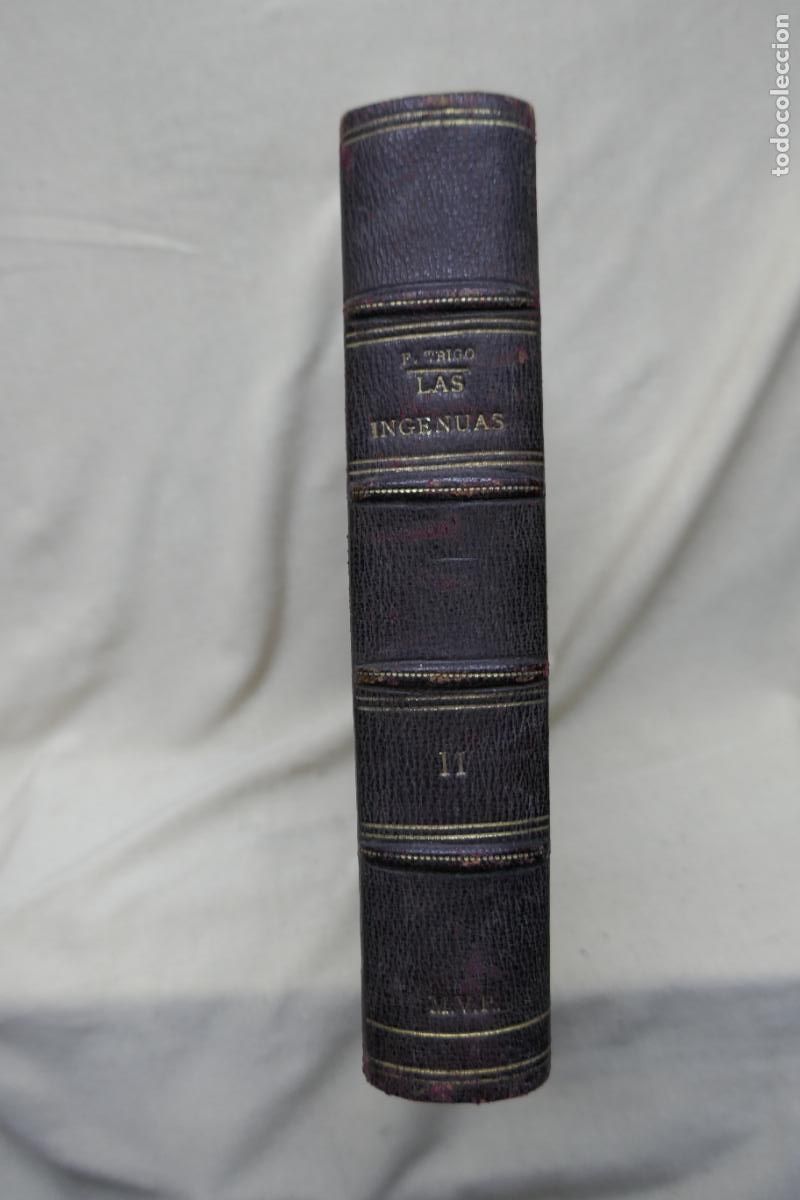 Libros de segunda mano: Las ingenuas - 2&ordf; parte.- Trigo, Felipe - Foto 1