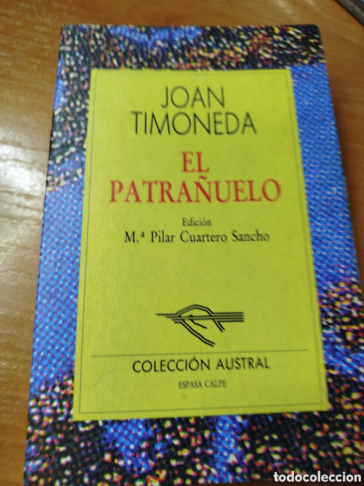 Libros de segunda mano: El patra&ntilde;uelo. Juan timoneda. Mar&iacute;a Pilar cuartero Sancho. Colecci&oacute;n austral