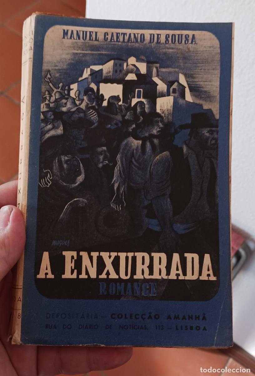 Livres d'occasion: A Enxurrada - Manuel Caetano de Sousa