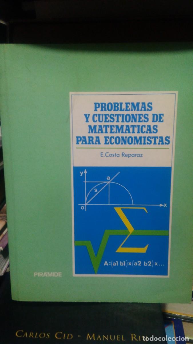 Gebrauchte B&uuml;cher: Problemas y cuestiones de matematicas para economistas E. Costa Reparaz piramide