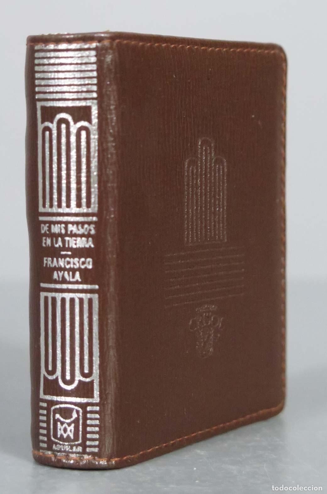 Libros de segunda mano: FRANCISCO AYALA DE MIS PASOS EN LA TIERRA 1996. AGUILAR. CRISOLIN - Foto 1