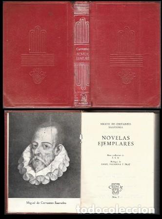 Libros de segunda mano: NOVELAS EJEMPLARES. COLECCI&Oacute;N CRISOL N&ordm; 7 - CERVANTES SAAVEDRA, MIGUEL DE - A-CRISOL-1881