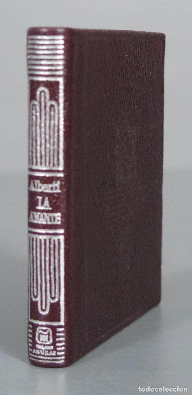 Libros de segunda mano: RAFAEL ALBERTI LA AMANTE 1977. AGUILAR. CRISOLIN - Foto 1