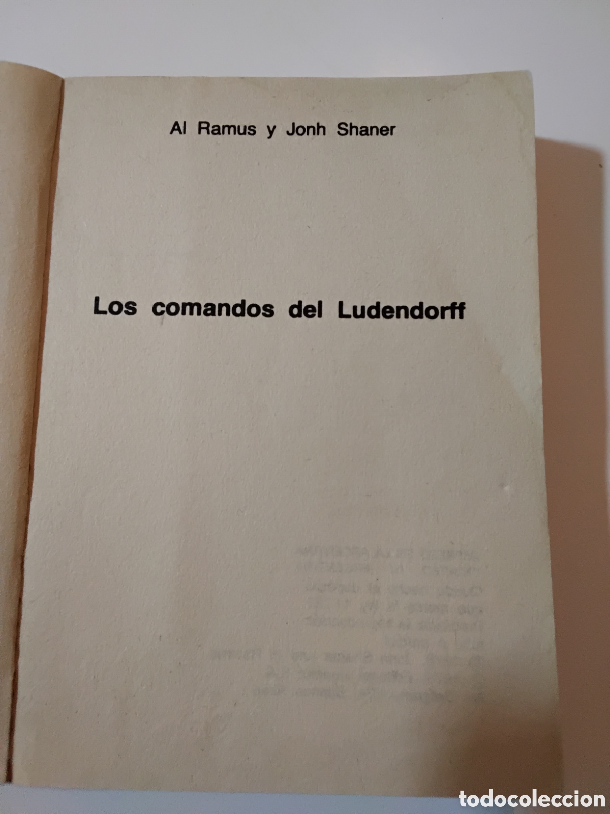 Libros de segunda mano: John Shaner &middot; Al Ramrus &mdash; Los comandos del Ludendorff. Primera Edici&oacute;n en espa&ntilde;ol (1979) - Foto 2