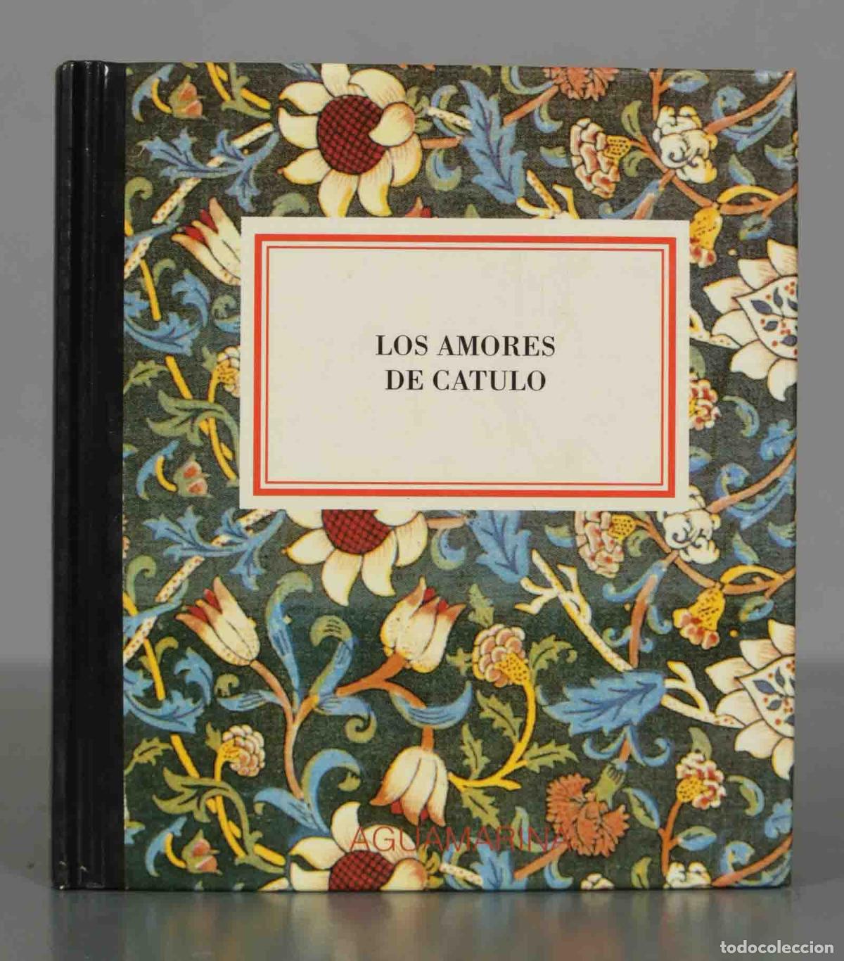 Libros de segunda mano: Los amores de Catulo. - Foto 1