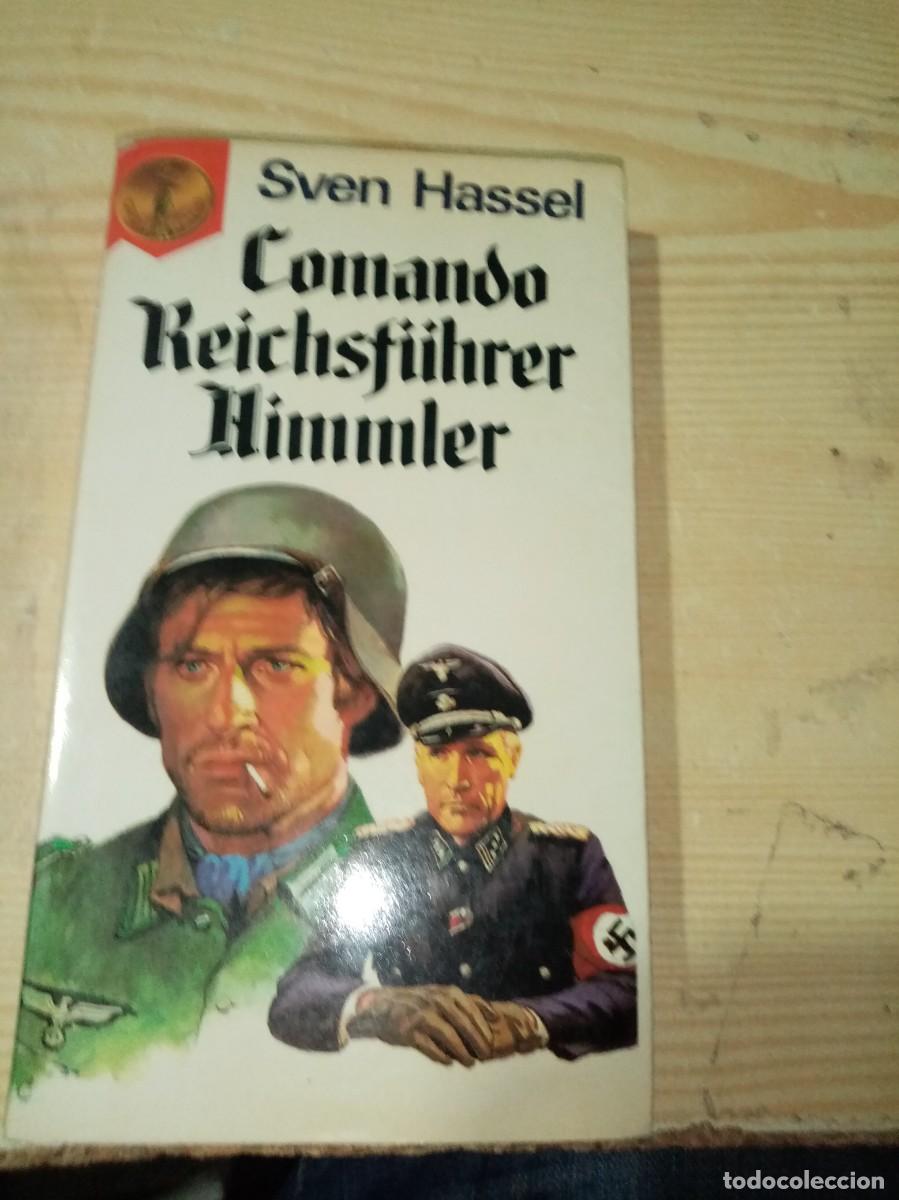 Libros de segunda mano: COMANDO REICHSFUHRES HIMMLER. SVEN HASSEL. C41L - Foto 1