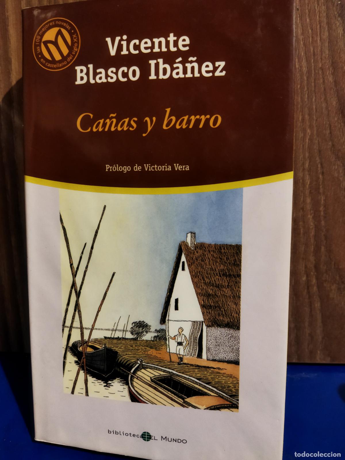 Libros de segunda mano: Ca&ntilde;as y barro Vicente Blasco Ib&aacute;&ntilde;ez - Foto 1