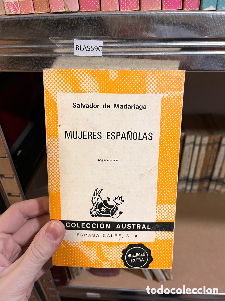 Libros de segunda mano: BLAS59C Salvador de Madariaga MUJERES ESPA&Ntilde;OLAS austral