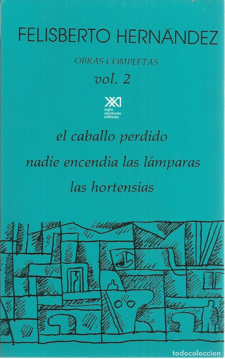 Libros de segunda mano: Felisberto Hernandez. Obras completas. 3 vol&uacute;menes - Foto 2