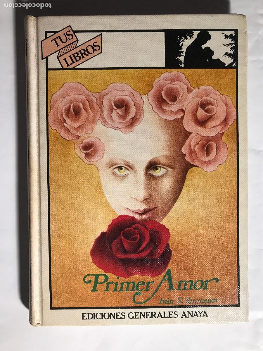 Libros de segunda mano: Primer amor / Iv&aacute;n S. Turguenev. Ediciones Generales ANAYA - Foto 1