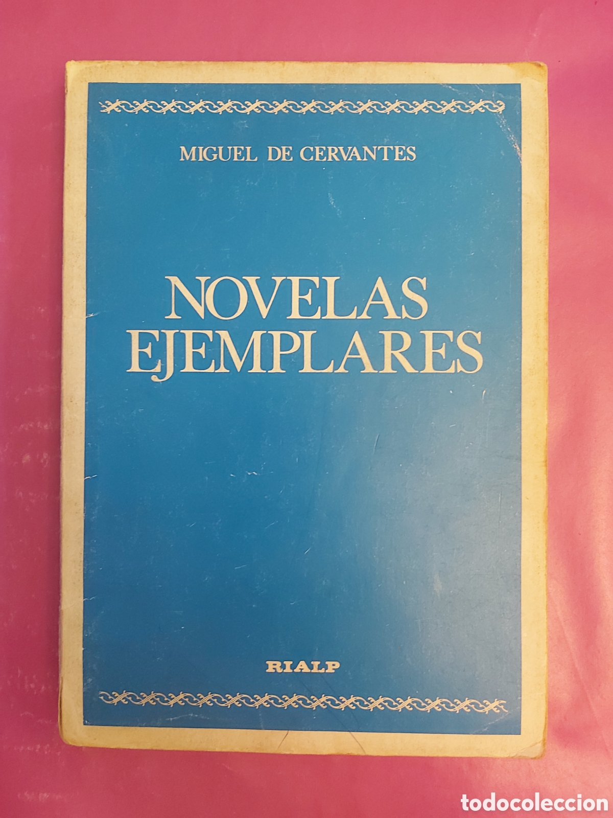 Libros de segunda mano: NOVELAS EJEMPLARES MIGUEL DE CERVANTES RIALP 1969