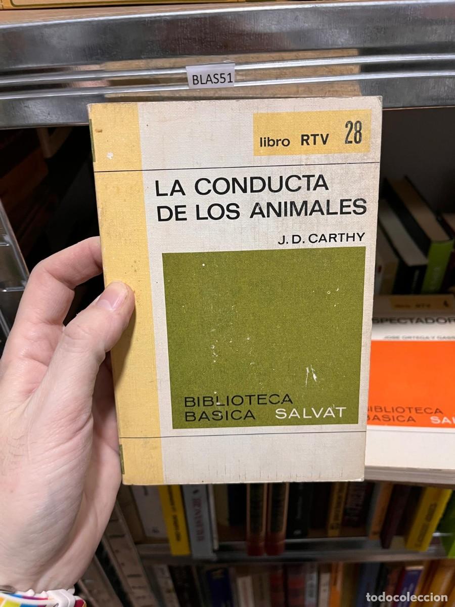 Libros de segunda mano: BLAS51 SALVAT. LA CONDUCTA DE LOS ANIMALES. J.D. CARTHY - Foto 1