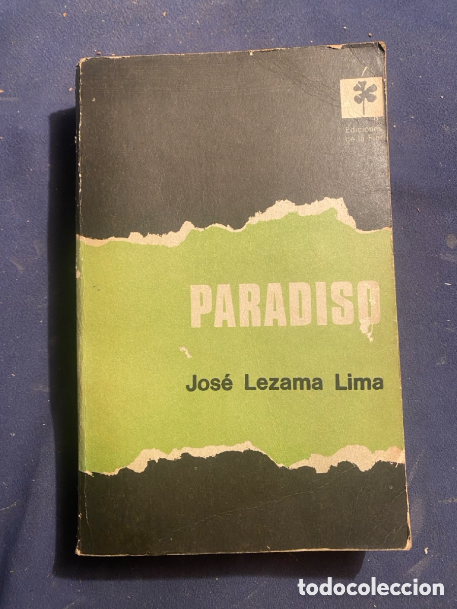 Libri di seconda mano: JOS&Eacute; LEZAMA LIMA: - PARADISO - (1968)