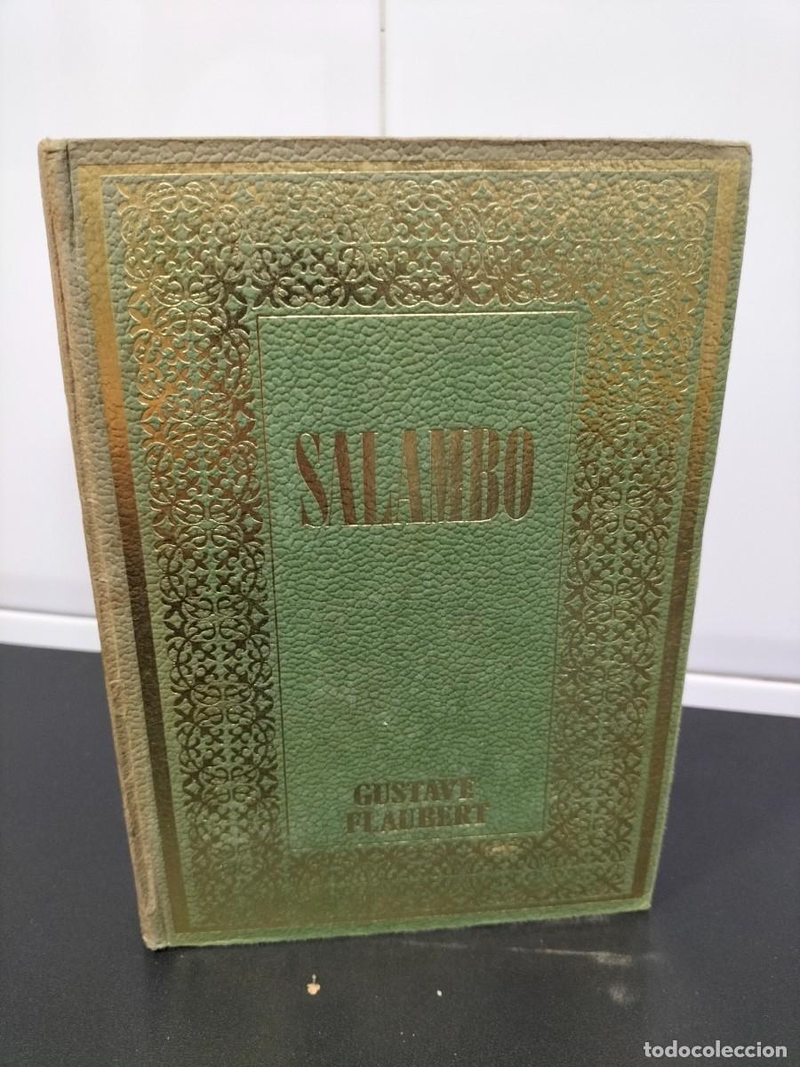 Libros de segunda mano: Libro - Salambo ( Gustave Flaubert - ediciones Rodegar 1972 - Foto 1